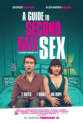 Filme A Guide to Second Date Sex - Legendado 2020