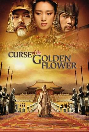 Filme A Maldição da Flor Dourada 2006