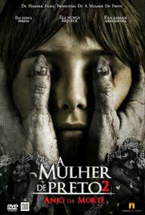Filme A Mulher de Preto 2 - O Anjo da Morte 2015