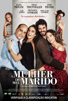 Filme A Mulher do Meu Marido 2019