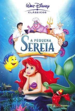 Filme A Pequena Sereia (Animação) 1989