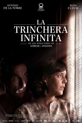 Filme A Trincheira Infinita 2020