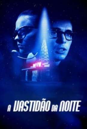 Filme A Vastidão da Noite 2020