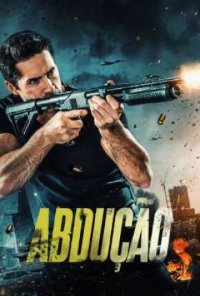 Filme Abdução - Abduction 2018