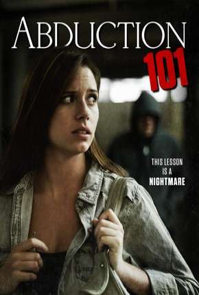Filme Abduction 101 - Legendado 2019