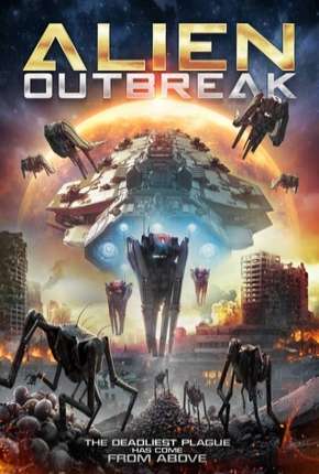 Filme Alien Outbreak - Legendado 2020