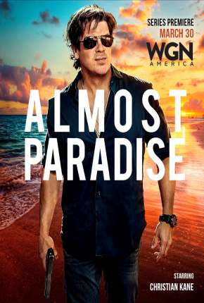 Série Almost Paradise - Legendada 2020