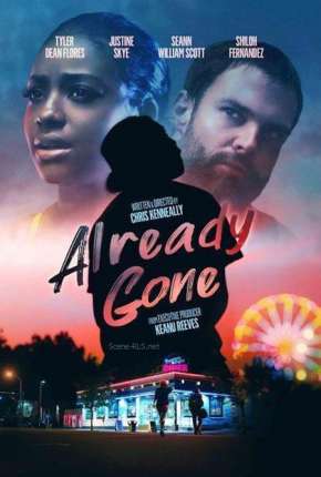 Filme Already Gone - Legendado 2019