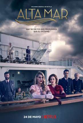 Série Alto Mar - 1ª Temporada Completa Netflix 2019
