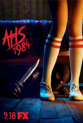 Série American Horror Story - 1984 - 9ª Temporada Completa 2020