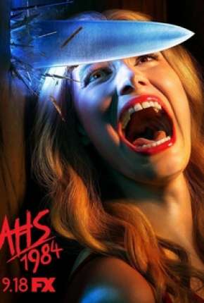 Série American Horror Story - 1984 - 9ª Temporada 2011