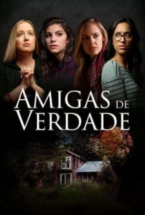 Filme Amigas de Verdade 2020