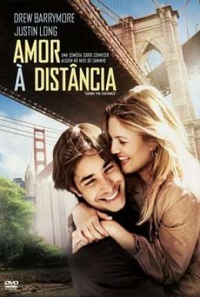 Filme Amor à Distância - Going the Distance 2010