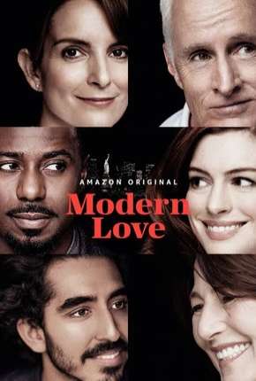 Série Amor Moderno - 1ª Temporada Completa 2019