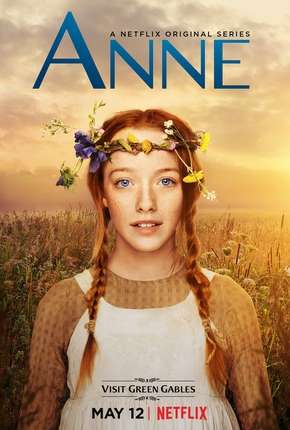 Série Anne com um E - Anne with an E 1ª Temporada 2017