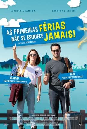 Filme As Primeiras Férias Não Se Esquece Jamais! - Legendado 2018