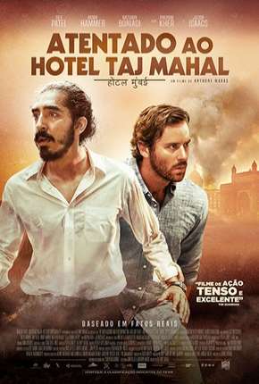 Filme Atentado ao Hotel Taj Mahal - Legendado 2019