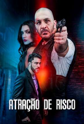 Filme Atração de Risco 2020