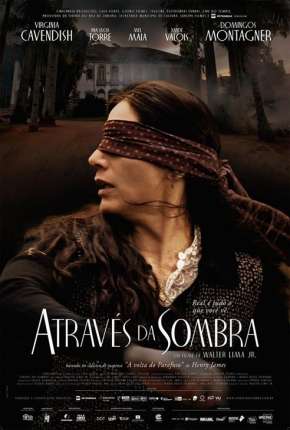 Filme Através da Sombra - Nacional 2015