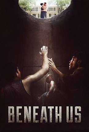 Filme Beneath Us - Legendado 2019