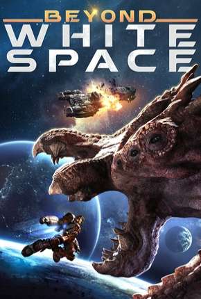 Filme Beyond White Space - Legendado 2019