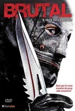 Filme Brutal - A Face do Demônio 2009
