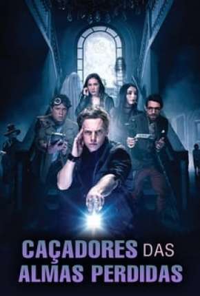 Filme Caçadores das Almas Perdidas 2018