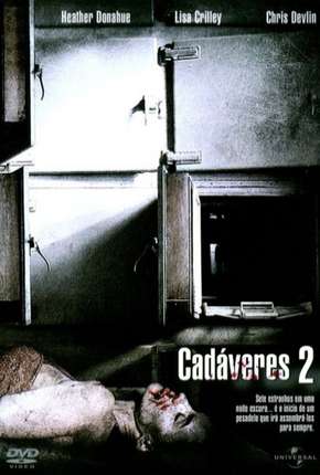 Filme Cadáveres 2 2008
