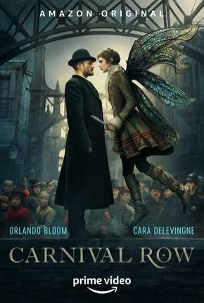 Série Carnival Row - 1ª Temporada Completa 2019