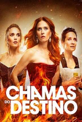 Série Chamas do Destino - 1ª Temporada Completa 2019