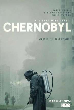 Série Chernobyl - 1ª Temporada - Completa 2019