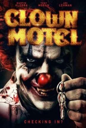 Filme Clown Motel - Spirits Arise - Legendado 2019