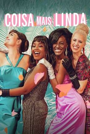 Série Coisa Mais Linda - 2ª Temporada Completa 2020