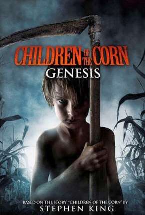 Filme Colheita Maldita - Genesis 2011