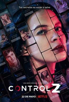 Série Control Z - 1ª Temporada Completa Legendada 2020