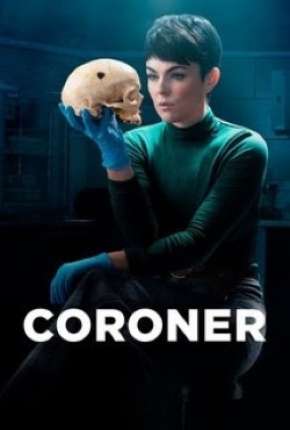 Série Coroner - 2ª Temporada Legendada 2019