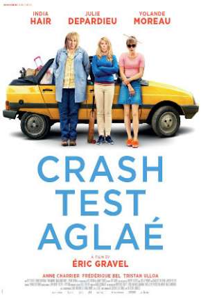 Filme Crash Test Aglaé - Legendado 2017