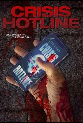 Filme Crisis Hotline - Legendado 2019