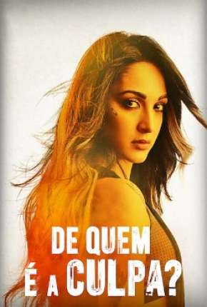 Filme De Quem é a Culpa? 2020