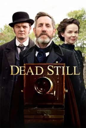 Série Dead Still - Legendada 2020