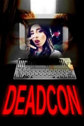 Filme Deadcon - Legendado 2019