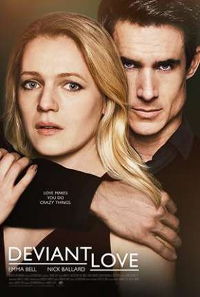 Filme Deviant Love - Legendado 2019