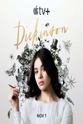 Série Dickinson - 1ª Temporada 2019