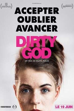 Filme Dirty God - Legendado 2019