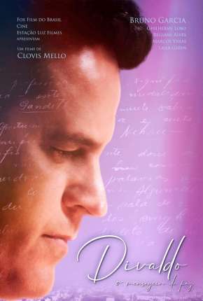 Filme Divaldo - O Mensageiro da Paz 2020