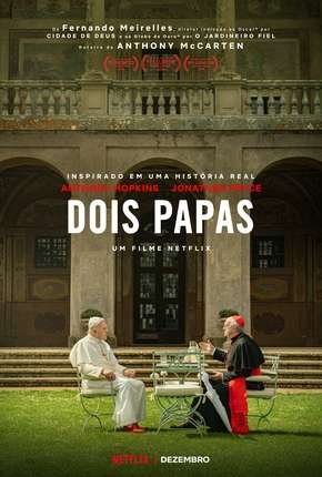 Filme Dois Papas 2019