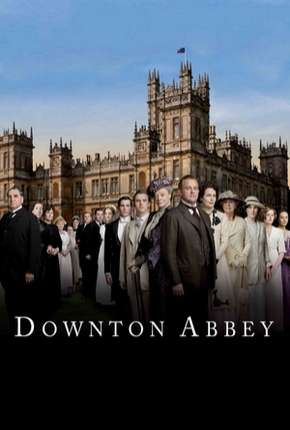 Série Downton Abbey - 1ª Temporada Completa 2010