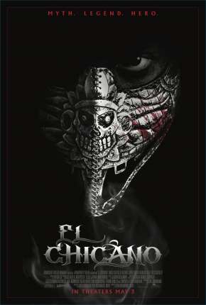 Filme El Chicano - Legendado 2019