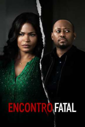 Filme Encontro Fatal 2020