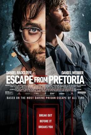 Filme Escape from Pretoria - Legendado 2020